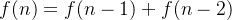 三峡之星-2023秋Java作业-思路分析,f(n)=f(n-1)+f(n-2),第3张